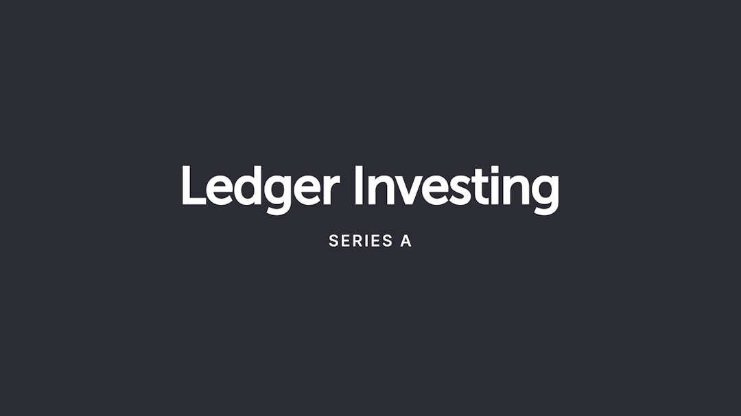 Ledger Investing — Series A