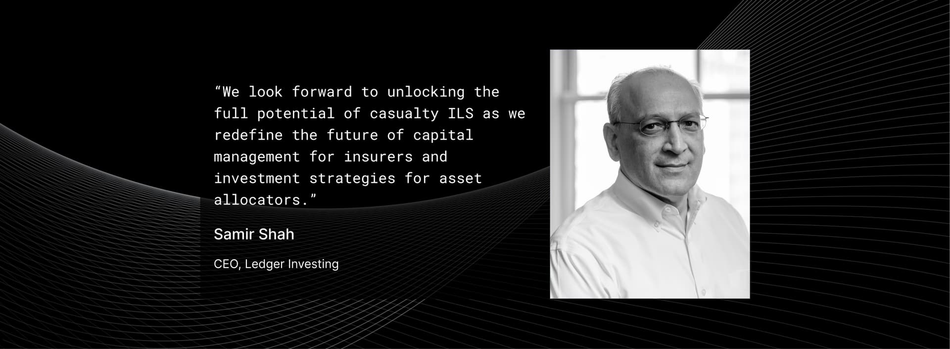 Ledger Investing Closes \$100 Million Casualty Sidecar with Global Reinsurer